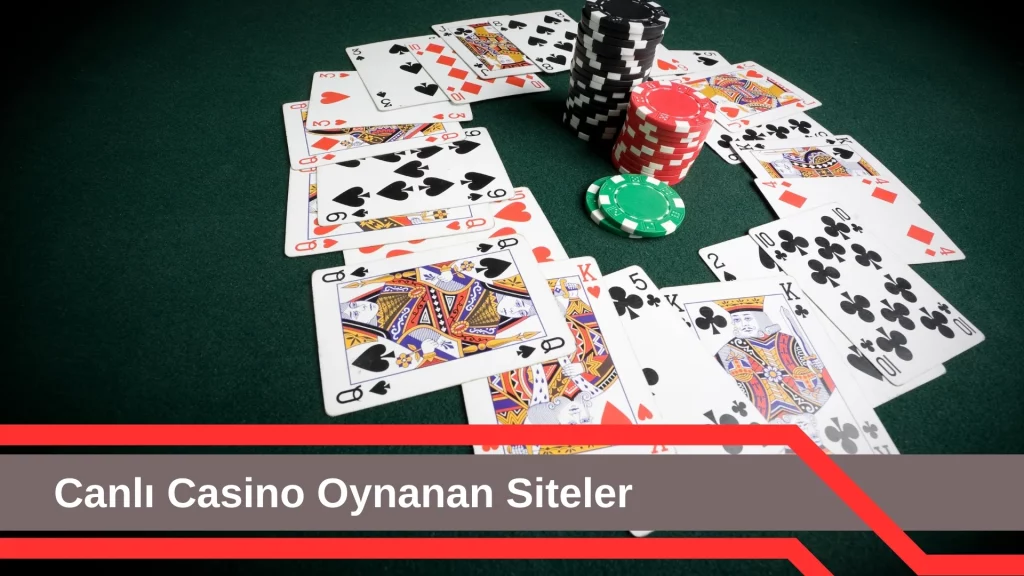 Canlı Casino Oynanan Siteler