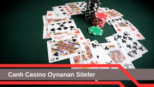 Canlı Casino Oynanan Siteler