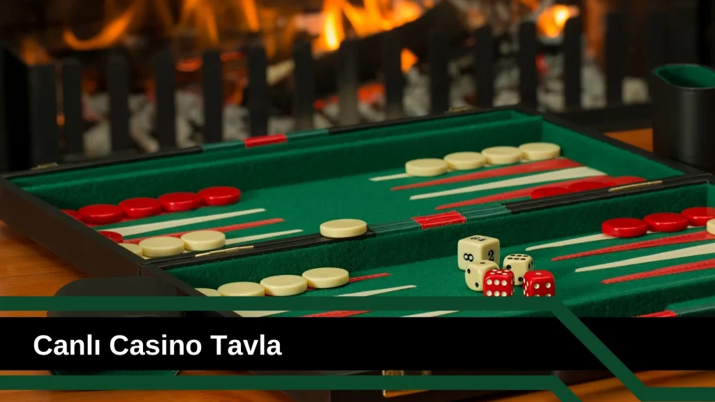 Canlı Casino Tavla
