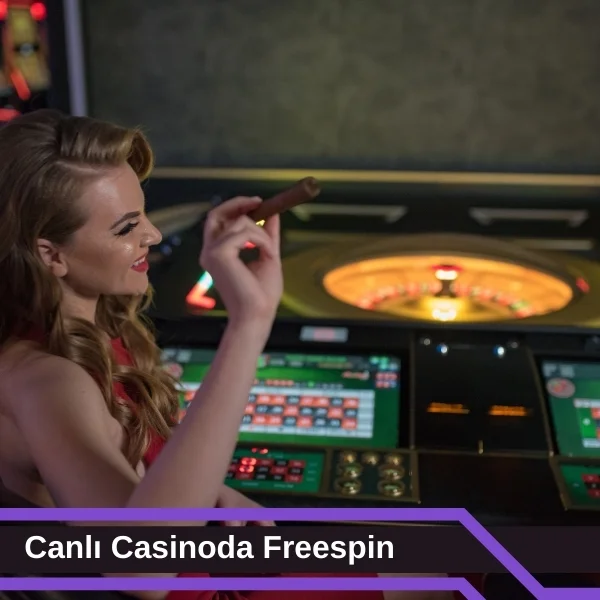 Canlı Casinoda Freespin 