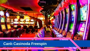 Canlı Casinoda Freespin